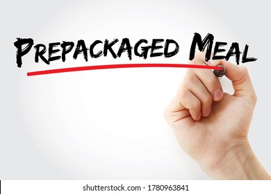 Prepackaged Meal Text With Marker, Concept Background