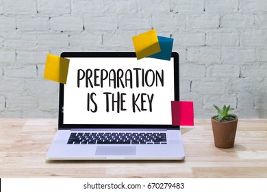 PREPARATION IS THE KEY plan BE PREPARED concept just prepare to perform - Shutterstock ID 670279483
