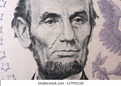 President Lincoln On The Five Dollar Bill