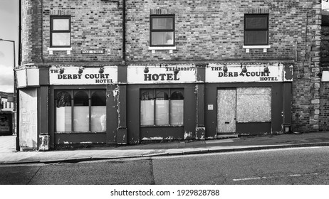 Preston, England, 02 26 2021: Closed Hotel During The Covid 19 Pandemic. Now Abandoned And Let To Ruin.