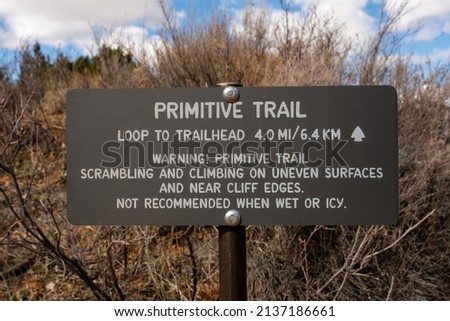 Primitive Trail Warning Sign at Devils Garden in Arches National Park