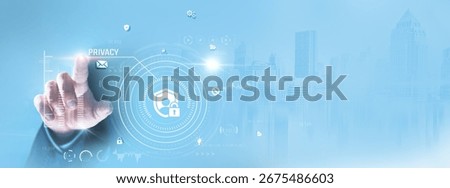 Privacy: Businessman touching and securing data, encryption, user authentication, access control, confidentiality, data protection, and compliance.