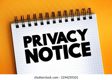 Privacy Notice Text On Notepad, Concept Background