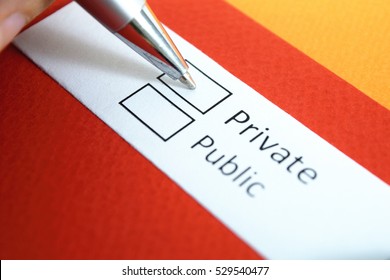 Private Or Public? Private