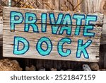 Private Dock Keep Out Sign Driftwood