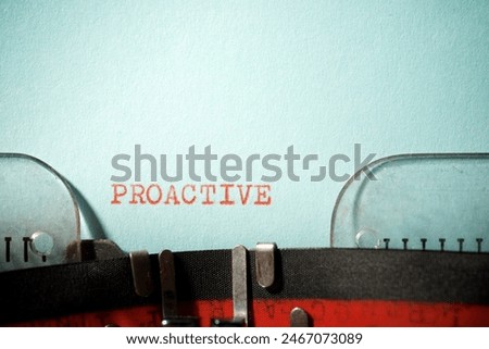 proactive word written with a typewriter