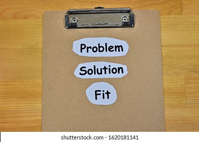 Problem Solution Fit. Piece of papers on clipboard in top view.
