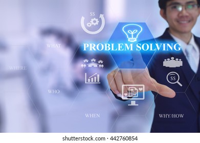 PROBLEM SOLVING   concept presented by  businessman touching on  virtual  screen 