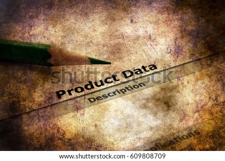 Product data  grunge concept 