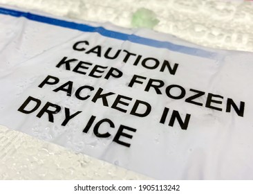 A Professional Label On A Thermal Container With Dry Ice For Transport Of Chemical Substances And Medicines At Very Low Temperatures. Selected Focus. 