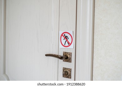 Prohibited To Pass, No Go Zone Area Symbol Sticker On The Door