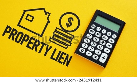Property lien is shown using a text