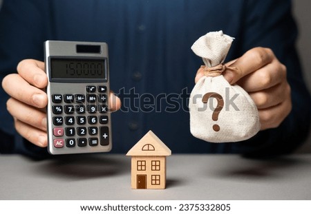 Property valuation. Selling housing for money or barter. Calculate the mortgage cost. Reduce maintenance costs.