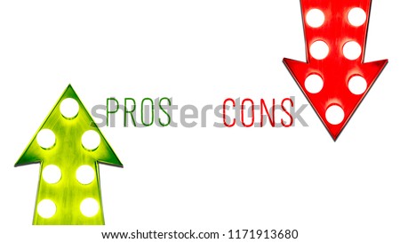 Pros versus cons red and green right left up down vintage retro arrows illuminated light bulbs. Concept for advantages and disadvantages, risk and opportunity.  Isolated on white background with text.