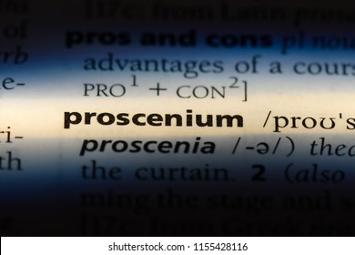 Proscenium Word In A Dictionary. Proscenium Concept.