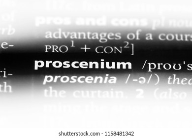 Proscenium Word In A Dictionary. Proscenium Concept.