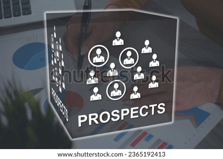 Prospects concept illustrated by a picture on background