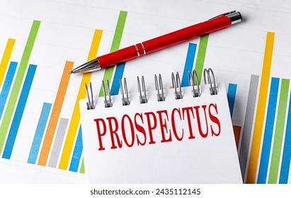 PROSPECTUS text on notebook with chart and pen business concept