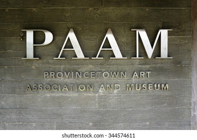 PROVINCETOWN, MA -2 OCTOBER 2015- The Provincetown Art Association And Museum (PAAM) Is A Museum Located In Provincetown, At The End Of Cape Cod.