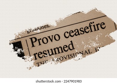Provo ceasefire resumed - news story from 1975 newspaper headline article title with overlay in sepia