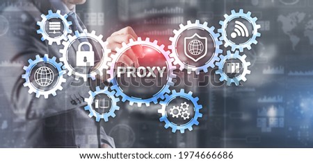 Proxy. Network administrator access the proxy server. Technology concept