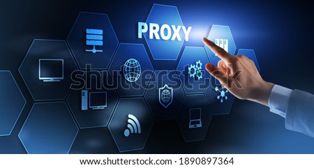Proxy server. Cyber security. Concept of network security on virtual screen.