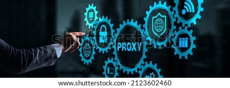 Proxy server. Cyber security. Concept of network security on virtual screen