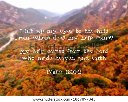 Psalm 121, Bible Verse, Daily Bible Scripture 