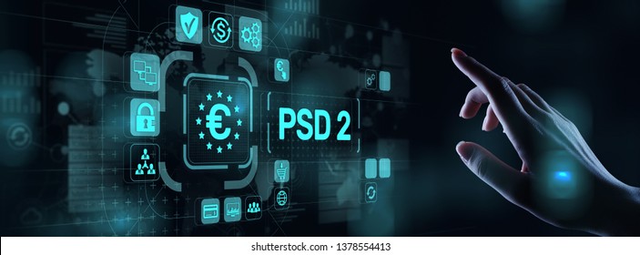 PSD2 Payment Services Directive Open Banking Payment Service Provider Security Protocol.