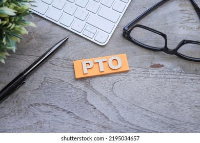 PTO Or Paid Time Off Concept