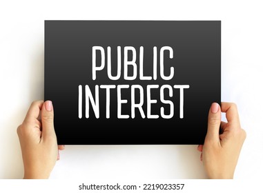Public Interest - Welfare Of The General Public And Society, Text Concept On Card