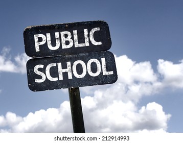 Public School Sign With Clouds And Sky Background 