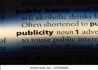 Publicity Word In A Dictionary. Publicity Concept.