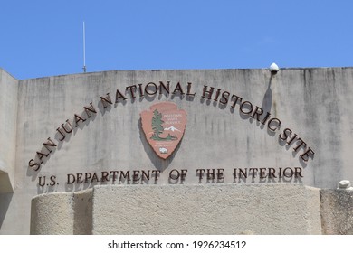 PUERTO RICO- MAY 19, 2012: San Juan National Historic Site, Sign, Puerto Rico.