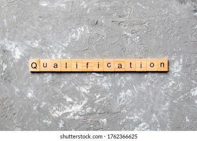 qualification word written on wood block. qualification text on table, concept. - Shutterstock ID 1762366625