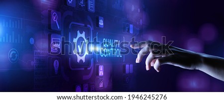 Quality control assurance standards certification business technology concept.