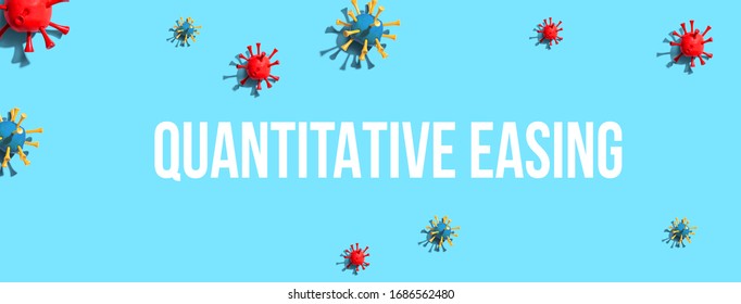 Quantitative Easing theme with virus craft objects - flat lay
