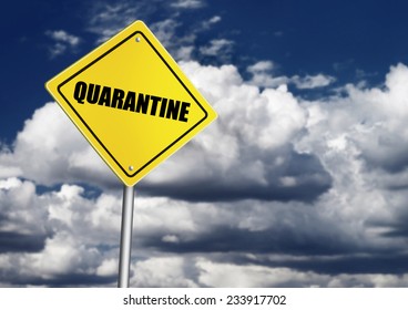 Quarantine Sign