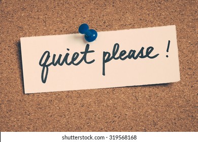 Quiet Please