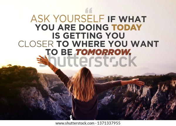 Quote Ask Yourself What You Doing Stock Photo (Edit Now) 1371337955