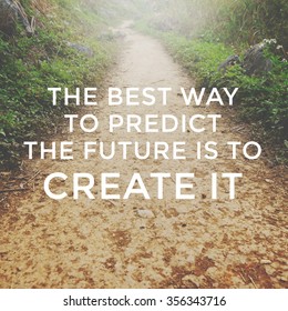 Quote Create Future On Nature Background Stock Photo 356343716 ...