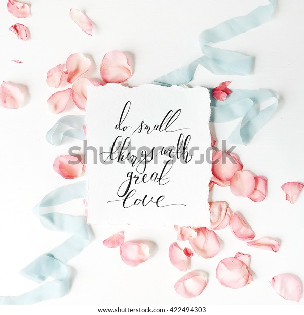 Quote Do Small Things Great Love Stock Photo (Edit Now) 422494303