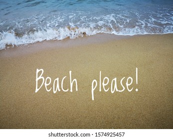 Quotes Word Beach Please Background Sandy Stock Photo 1574925457 ...