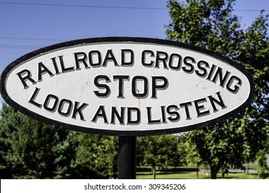 Railroad Stop Look And Listen Sign