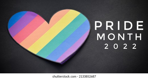 Rainbow heart which has texts 'Pride Month 2022', concept for lgbt celebrations in pride month, June, all over the world.