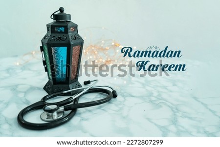 Ramadan Mubarak concept in a medical theme, Lantern lamp and a stethoscope in a white background Doctor and hospital Selective focus.