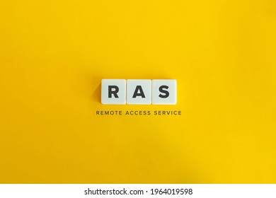 RAS (Remote Access Service) Banner And Concept. Block Letters On Bright Orange Background. Minimal Aesthetics.