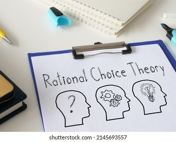 Rational Choice Theory Is Shown On A Photo Using The Text