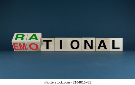 Rational or Emotional. Cubes form the choice words Rational or Emotional. Concept of decision-making, reactions and psychology