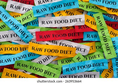 Raw Food Diet Concept. Colorful Pieces Of Paper With Words Raw Food Diet.